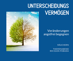 UNTERSCHEIDUNGSVERMÖGEN - Veränderungen angstfrei begegnen